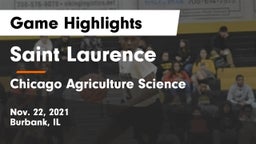 Saint Laurence  vs Chicago  Agriculture Science Game Highlights - Nov. 22, 2021