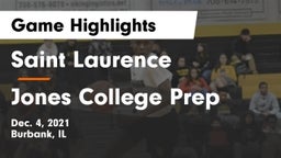 Saint Laurence  vs Jones College Prep Game Highlights - Dec. 4, 2021