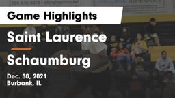 Saint Laurence  vs Schaumburg  Game Highlights - Dec. 30, 2021