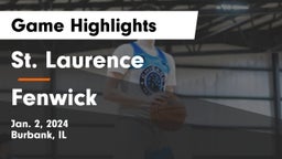 St. Laurence  vs Fenwick  Game Highlights - Jan. 2, 2024