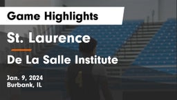 St. Laurence  vs De La Salle Institute Game Highlights - Jan. 9, 2024