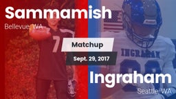 Matchup: Sammamish High vs. Ingraham  2017