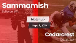 Matchup: Sammamish High vs. Cedarcrest  2019