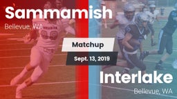 Matchup: Sammamish High vs. Interlake  2019