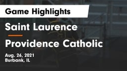 Saint Laurence  vs Providence Catholic Game Highlights - Aug. 26, 2021