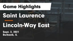 Saint Laurence  vs Lincoln-Way East  Game Highlights - Sept. 2, 2021