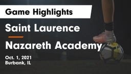 Saint Laurence  vs Nazareth Academy  Game Highlights - Oct. 1, 2021
