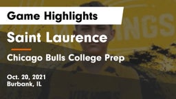 Saint Laurence  vs Chicago Bulls College Prep Game Highlights - Oct. 20, 2021