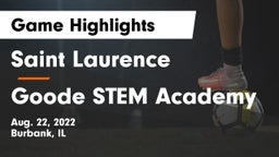 Saint Laurence  vs Goode STEM Academy Game Highlights - Aug. 22, 2022