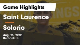 Saint Laurence  vs Solorio Game Highlights - Aug. 25, 2022