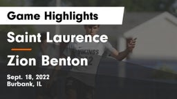 Saint Laurence  vs Zion Benton Game Highlights - Sept. 18, 2022