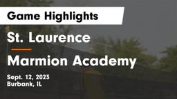 St. Laurence  vs Marmion Academy  Game Highlights - Sept. 12, 2023