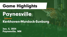 Paynesville  vs Kerkhoven-Murdock-Sunburg  Game Highlights - Jan. 5, 2024