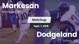 Matchup: Markesan  vs. Dodgeland  2018