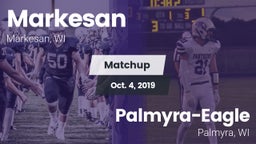 Matchup: Markesan  vs. Palmyra-Eagle  2019