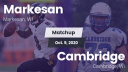 Matchup: Markesan  vs. Cambridge  2020