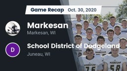 Recap: Markesan  vs. School District of Dodgeland 2020