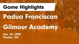 Padua Franciscan  vs Gilmour Academy  Game Highlights - Jan. 24, 2020