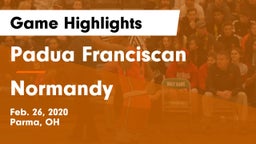 Padua Franciscan  vs Normandy Game Highlights - Feb. 26, 2020