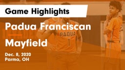 Padua Franciscan  vs Mayfield  Game Highlights - Dec. 8, 2020