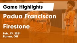 Padua Franciscan  vs Firestone  Game Highlights - Feb. 13, 2021