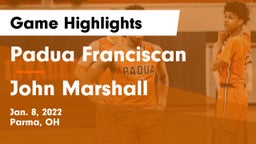 Padua Franciscan  vs John Marshall  Game Highlights - Jan. 8, 2022