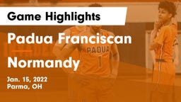 Padua Franciscan  vs Normandy Game Highlights - Jan. 15, 2022