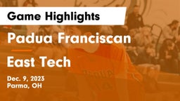 Padua Franciscan  vs East Tech  Game Highlights - Dec. 9, 2023