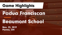 Padua Franciscan  vs Beaumont School Game Highlights - Nov. 23, 2019