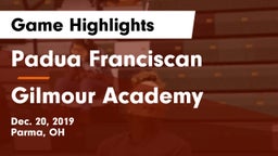 Padua Franciscan  vs Gilmour Academy  Game Highlights - Dec. 20, 2019