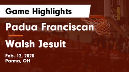 Padua Franciscan  vs Walsh Jesuit  Game Highlights - Feb. 12, 2020