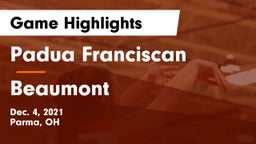 Padua Franciscan  vs Beaumont  Game Highlights - Dec. 4, 2021