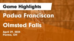Padua Franciscan  vs Olmsted Falls  Game Highlights - April 29, 2024