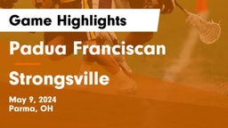 Padua Franciscan  vs Strongsville  Game Highlights - May 9, 2024