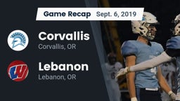 Recap: Corvallis  vs. Lebanon  2019