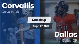 Matchup: Corvallis High vs. Dallas  2019