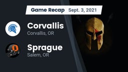 Recap: Corvallis  vs. Sprague  2021