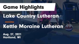 Lake Country Lutheran  vs Kettle Moraine Lutheran  Game Highlights - Aug. 27, 2021