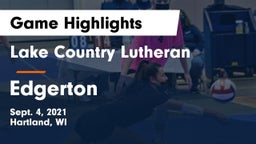 Lake Country Lutheran  vs Edgerton Game Highlights - Sept. 4, 2021