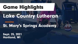 Lake Country Lutheran  vs St. Mary's Springs Academy  Game Highlights - Sept. 25, 2021