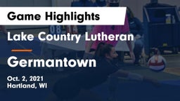 Lake Country Lutheran  vs Germantown  Game Highlights - Oct. 2, 2021