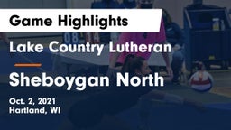 Lake Country Lutheran  vs Sheboygan North  Game Highlights - Oct. 2, 2021