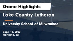 Lake Country Lutheran  vs University School of Milwaukee Game Highlights - Sept. 13, 2022