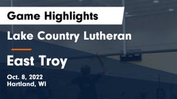 Lake Country Lutheran  vs East Troy  Game Highlights - Oct. 8, 2022