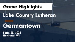 Lake Country Lutheran  vs Germantown  Game Highlights - Sept. 30, 2023
