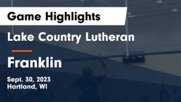Lake Country Lutheran  vs Franklin  Game Highlights - Sept. 30, 2023