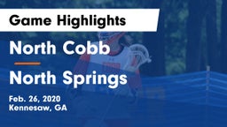 North Cobb  vs North Springs  Game Highlights - Feb. 26, 2020