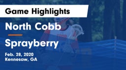 North Cobb  vs Sprayberry  Game Highlights - Feb. 28, 2020