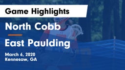 North Cobb  vs East Paulding  Game Highlights - March 6, 2020