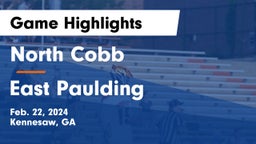 North Cobb  vs East Paulding  Game Highlights - Feb. 22, 2024
